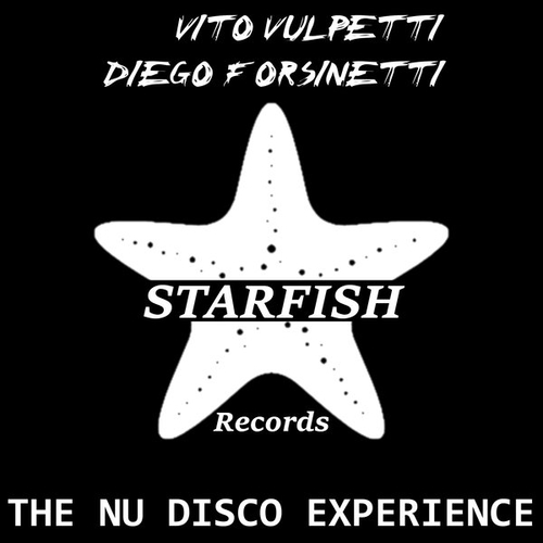 Vito Vulpetti, Diego Forsinetti - The Nu Disco Experience [SRH005]